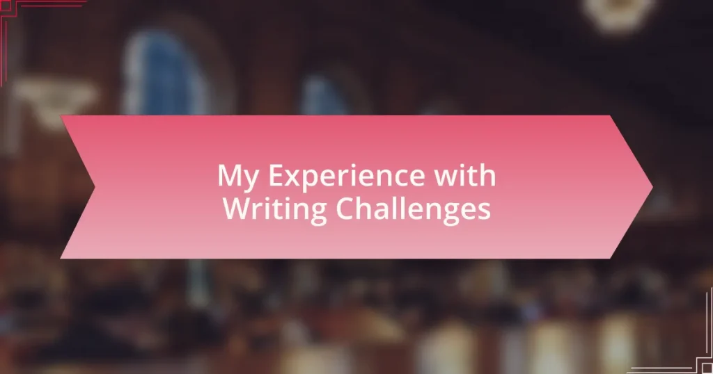 My Experience with Writing Challenges