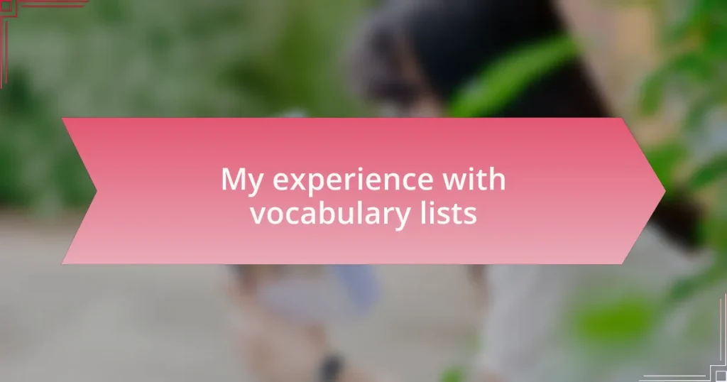 My experience with vocabulary lists