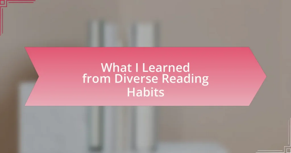 What I Learned from Diverse Reading Habits
